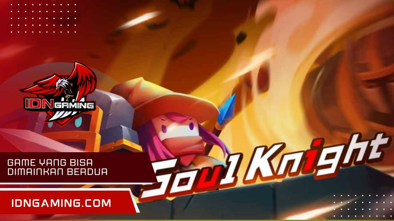 Game yang Bisa Dimainkan Berdua dalam 1 HP Seru dan Gratis