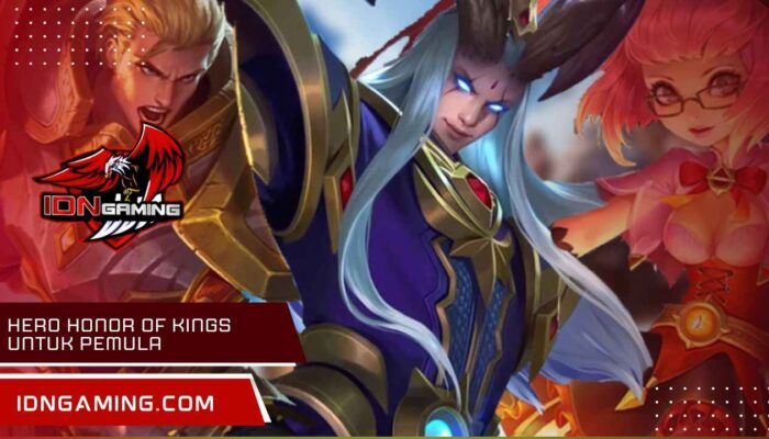 Hero Honor of Kings untuk Pemula, Tips dan Trik Menang