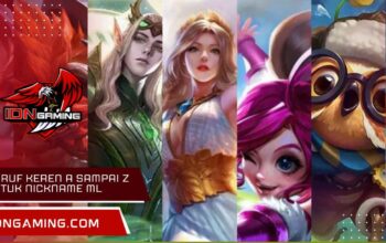 Huruf Keren A Sampai Z untuk Nickname ML Aesthetic Baru