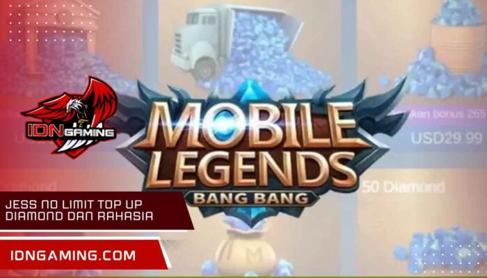 Jess No Limit Top Up Diamond dan Rahasia Suksesnya