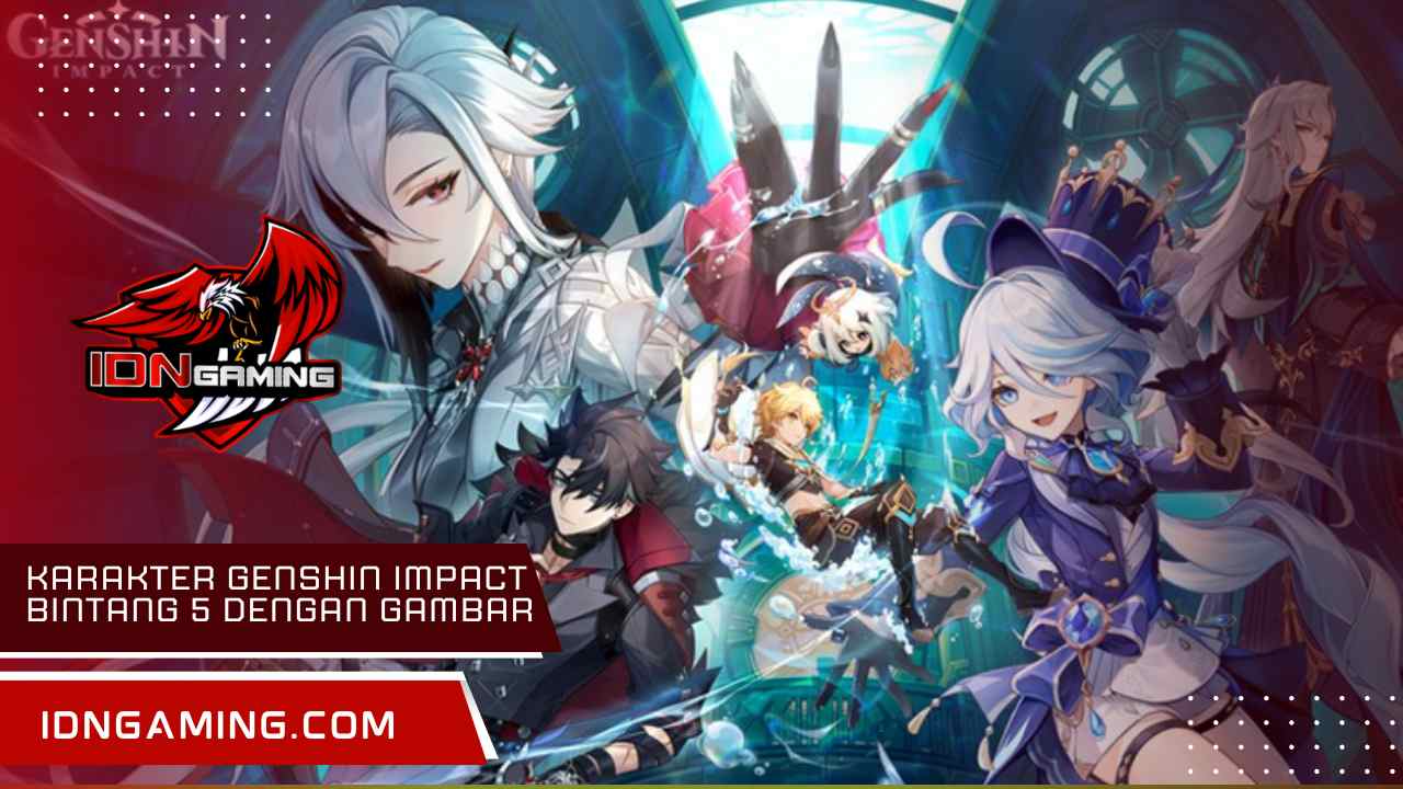 Karakter Genshin Impact Bintang 5 dengan Gambar Keren