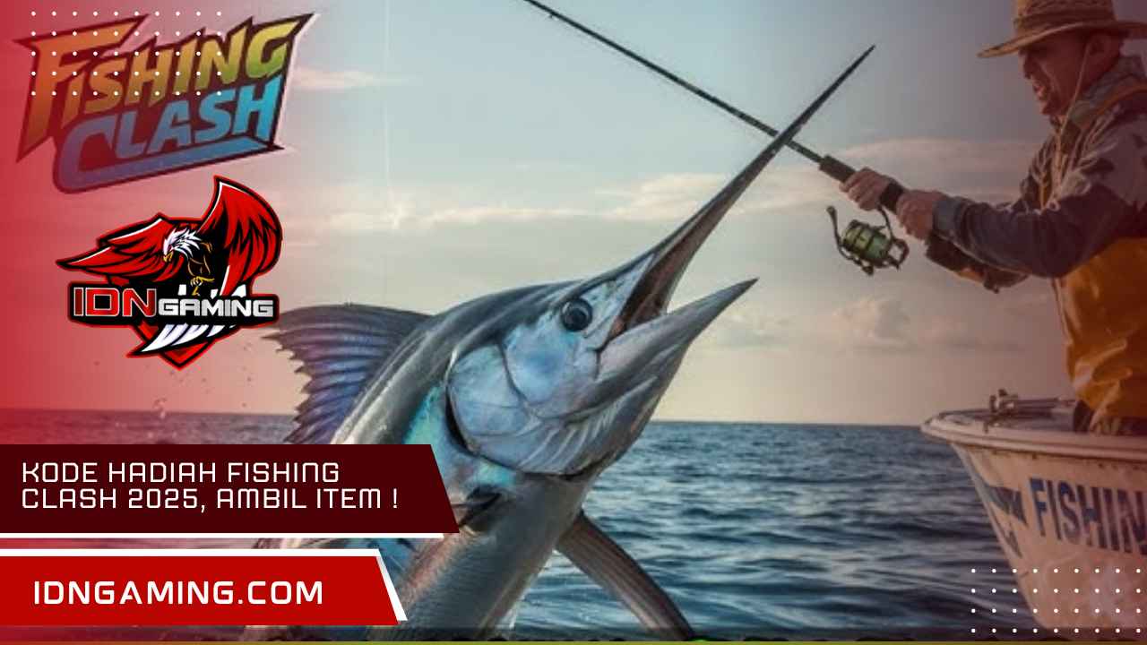 Kode hadiah Fishing Clash 2025, Ambil Item Gratisnya!