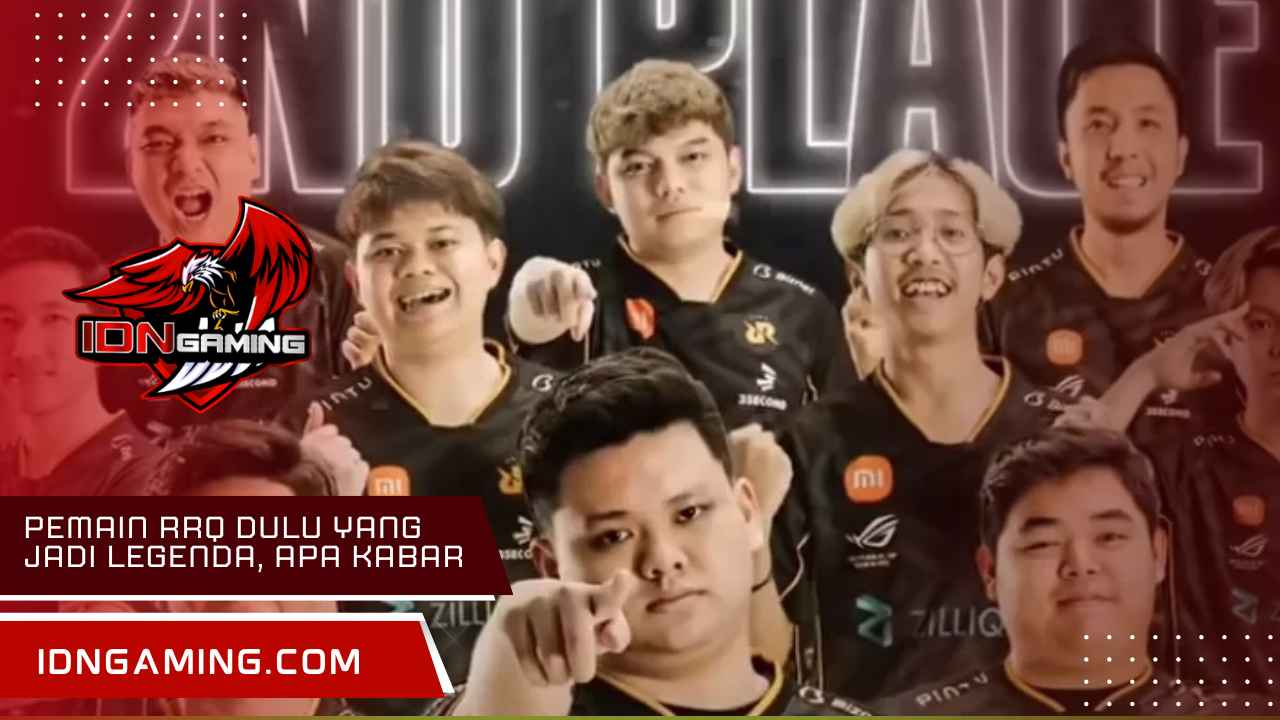 Pemain RRQ dulu yang Jadi Legenda, Apa Kabar Mereka Kini?