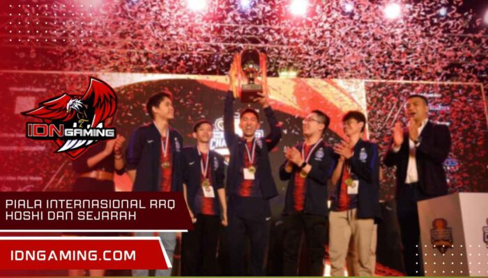 Piala Internasional RRQ Hoshi dan Sejarah Lengkapnya