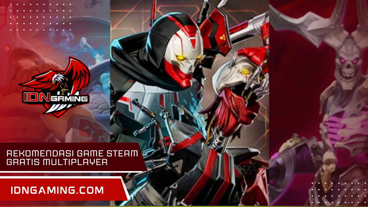 Rekomendasi Game Steam Gratis multiplayer, Wajib Coba!