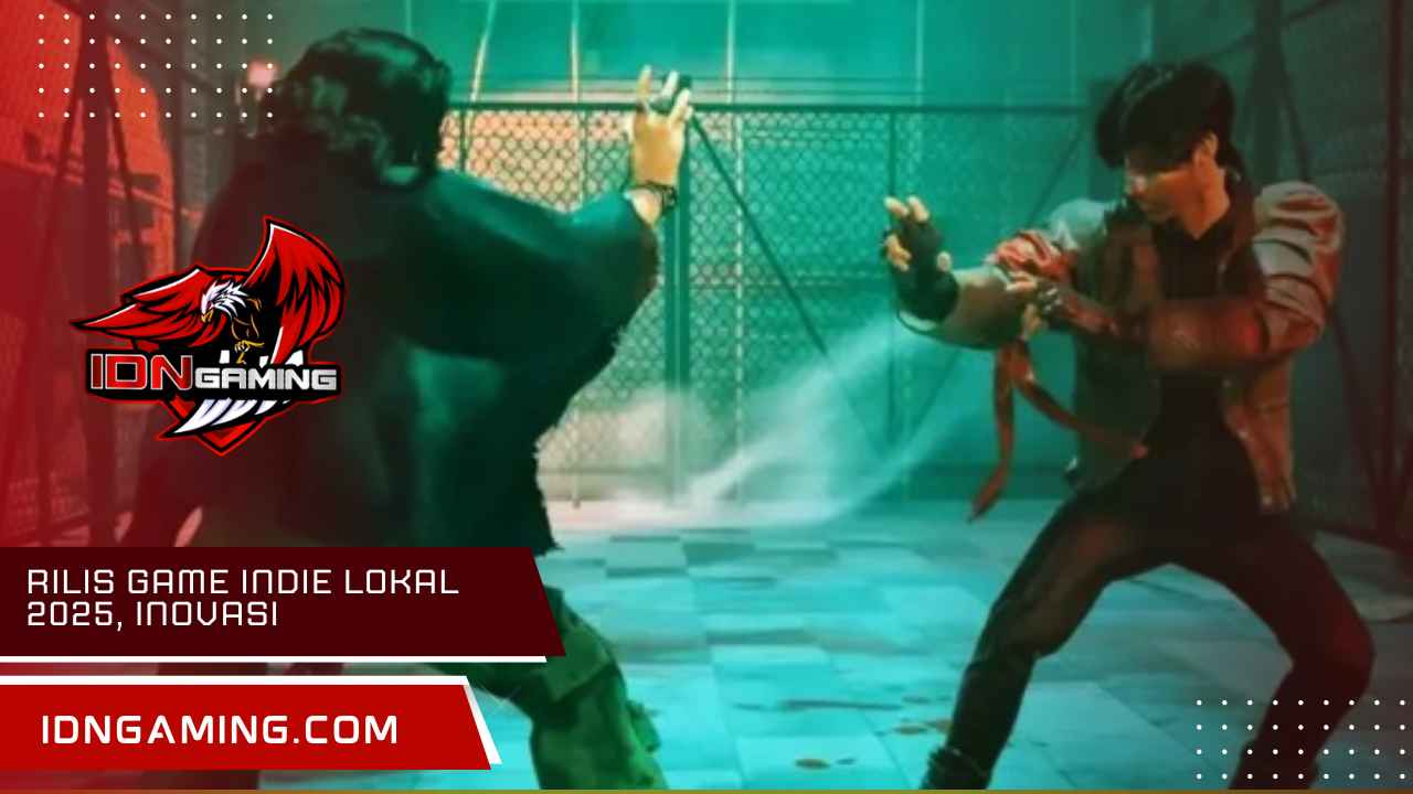 Rilis Game Indie Lokal 2025, Inovasi dan Kreativitas Tanah Air
