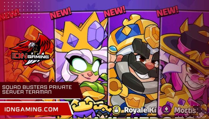 Squad Busters Private Server Teraman dan Stabil 2025