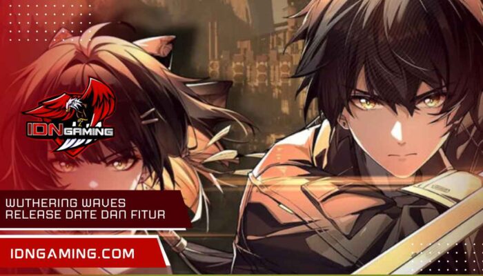 Wuthering Waves Release Date dan Fitur Unggulan di 2025