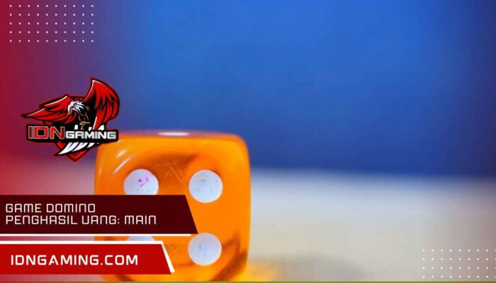 Game domino penghasil uang: Main dan Raih Hadiah Uang