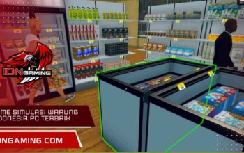 Game Simulasi Warung Indonesia PC Terbaik dan Paling Seru