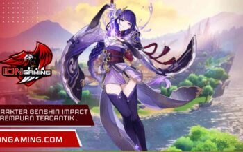 Karakter genshin impact perempuan tercantik pilihan player.