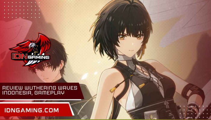 Review Wuthering Waves Indonesia, Gameplay dan Grafis Terbaik