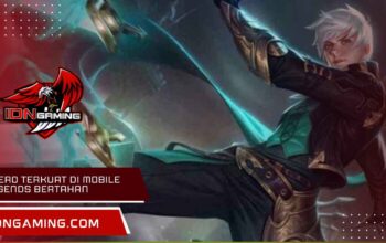 1 Hero Terkuat Di Mobile Legends Bertahan Dan Menyerang 2025