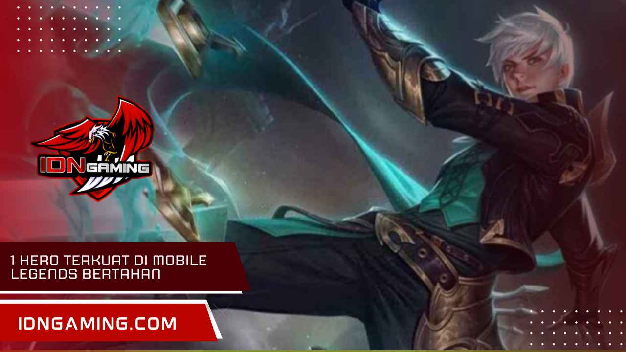 1 Hero Terkuat Di Mobile Legends Bertahan Dan Menyerang 2025