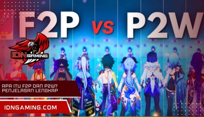 Apa Itu F2p Dan P2w? Penjelasan Lengkap Untuk Para Gamer