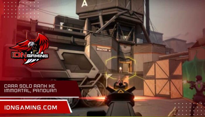 Cara Solo Rank Ke Immortal, Panduan Cerdas Agent Terbaik 2025