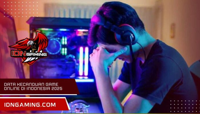 Data kecanduan game online di indonesia 2025 Mengejutkan