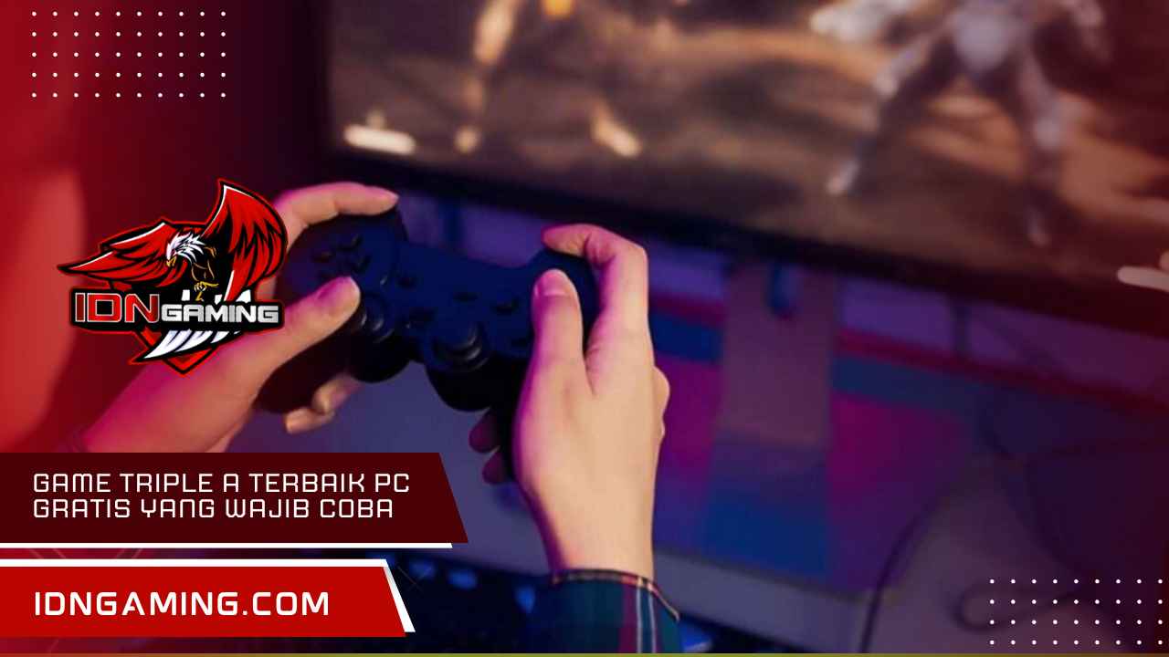 Game Triple A Terbaik PC Gratis yang Wajib Kamu Coba 2025