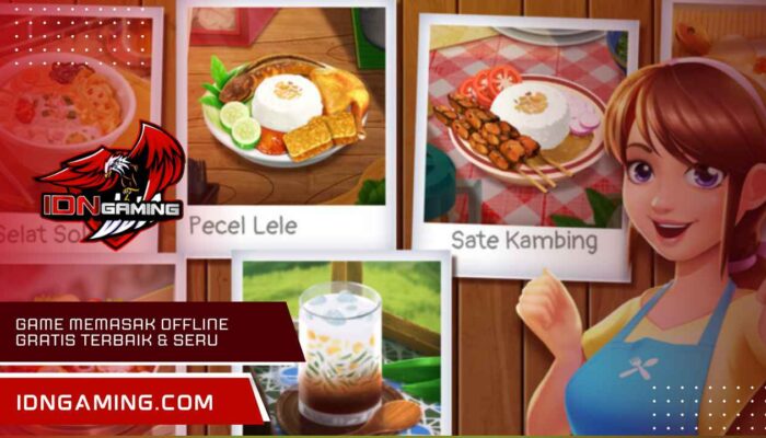 Game Memasak Offline Gratis Terbaik & Seru Tanpa Kuota