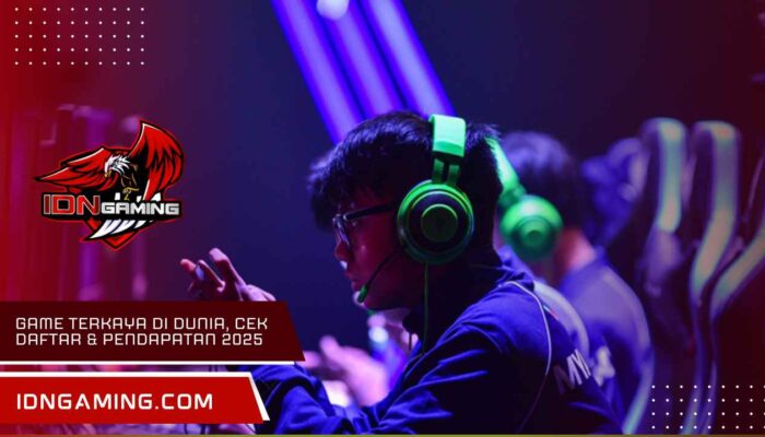 Game Terkaya di Dunia, Cek Daftar & Pendapatan 2025