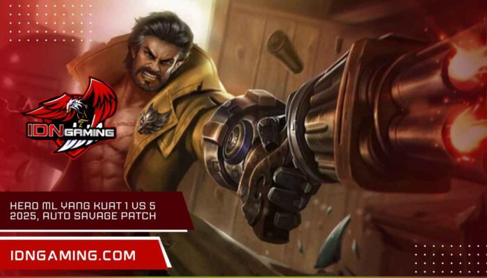 Hero Ml Yang Kuat 1 Vs 5 2025, Auto Savage Patch Baru!