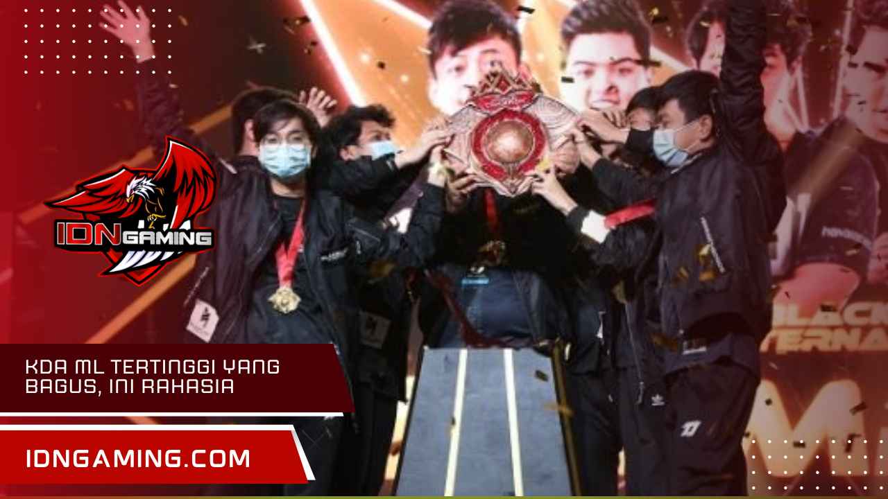 Kda Ml Tertinggi Yang Bagus, Ini Rahasia Para Pro Player!