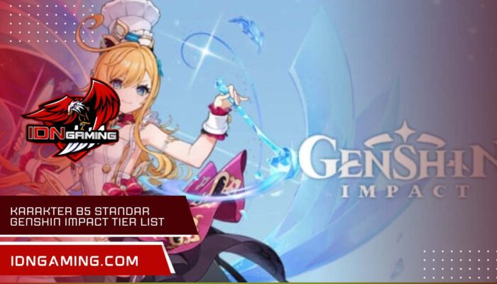 Karakter b5 standar Genshin Impact Tier List Terbaru 2025
