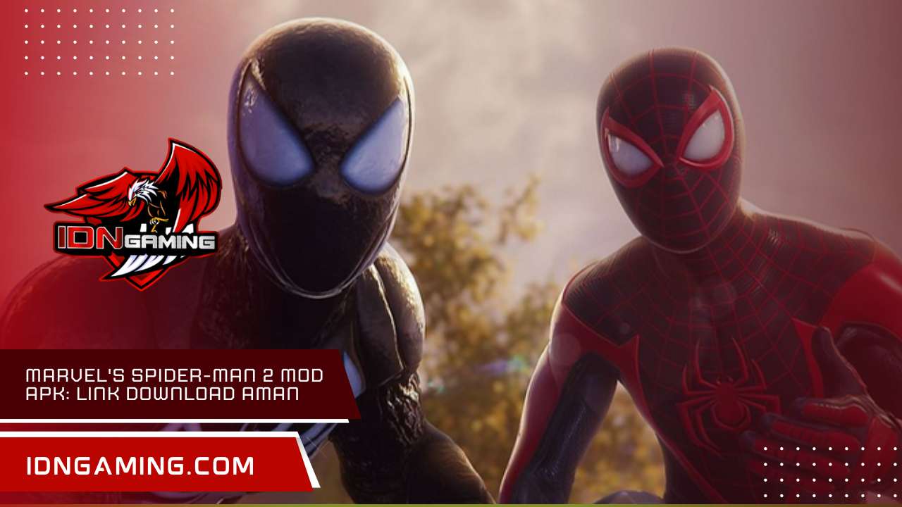 Marvel's Spider-Man 2 MOD APK: Link Download Aman 2025