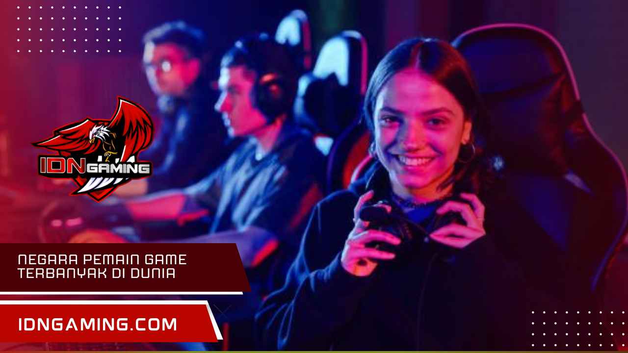 Negara pemain game Terbanyak di dunia, Update Terbaru 2025