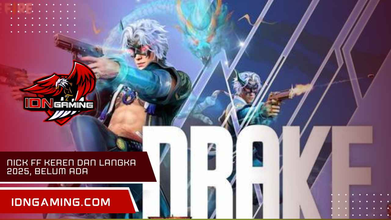 Nick Ff Keren Dan Langka 2025, Belum Ada Yang Pakai!