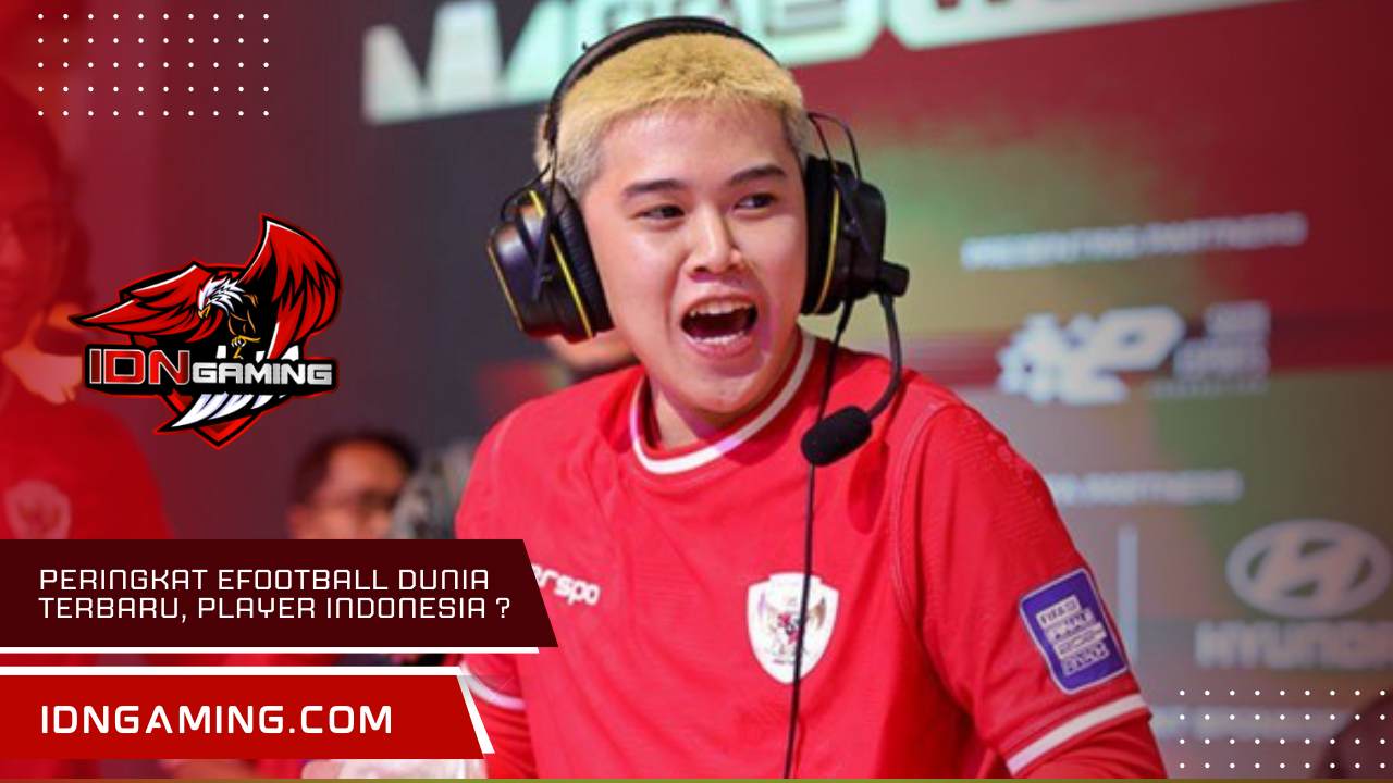 Peringkat eFootball dunia Terbaru, Player Indonesia Masuk?