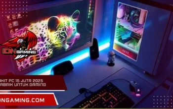 Rakit PC 15 juta 2025 Terbaik Untuk Gaming & Streaming
