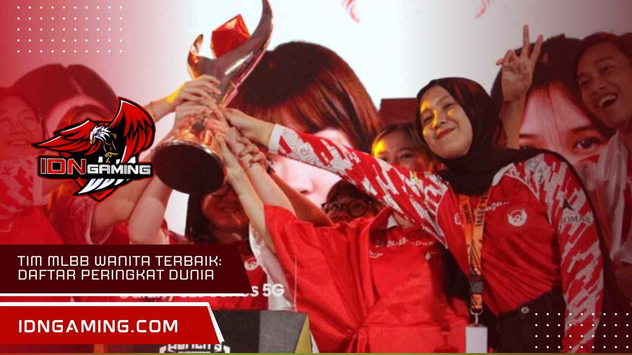 Tim MLBB Wanita Terbaik: Daftar Peringkat Dunia Terbaru