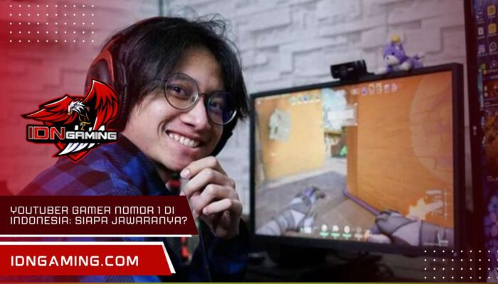 YouTuber Gamer Nomor 1 di Indonesia: Siapa Jawaranya?