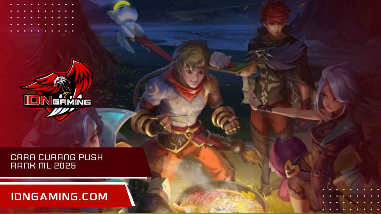 Cara Curang Push Rank Ml 2025, Metode Rahasia Pro Player