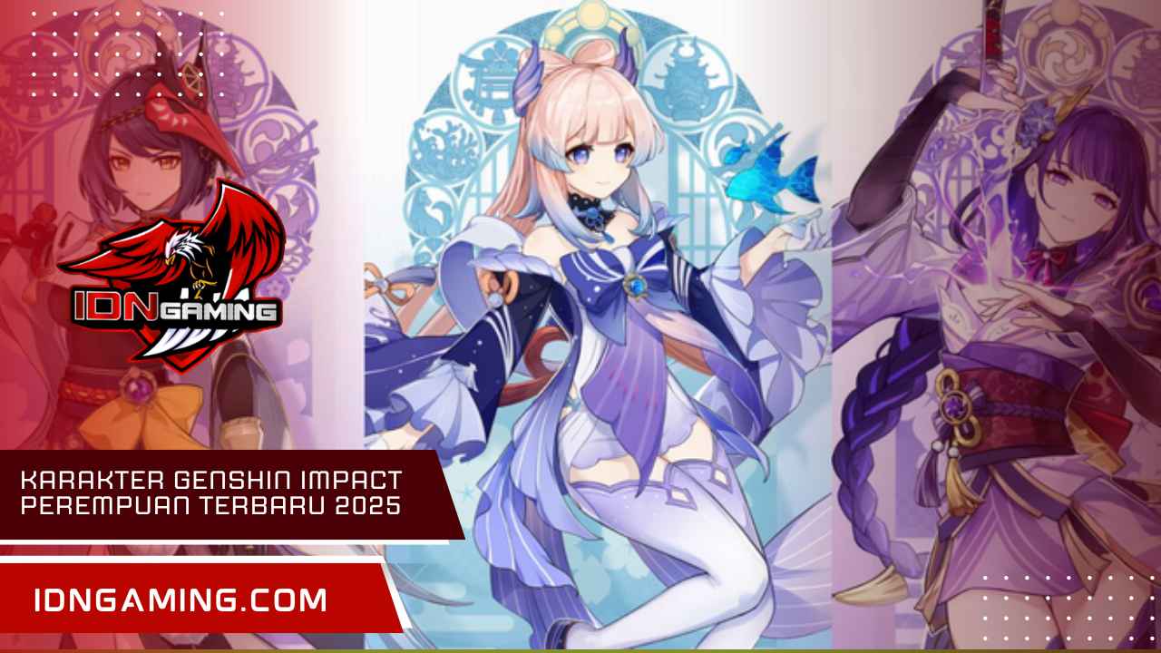 Karakter Genshin Impact Perempuan Terbaru 2025 & Skillnya