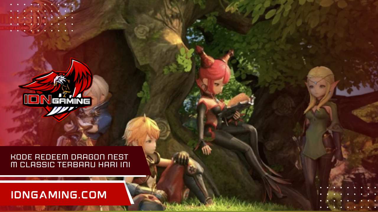 Kode redeem dragon nest m classic terbaru hari ini 2025