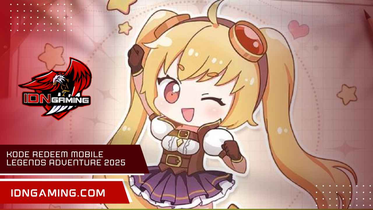 Kode Redeem Mobile Legends Adventure 2025 Terbaru Hari Ini