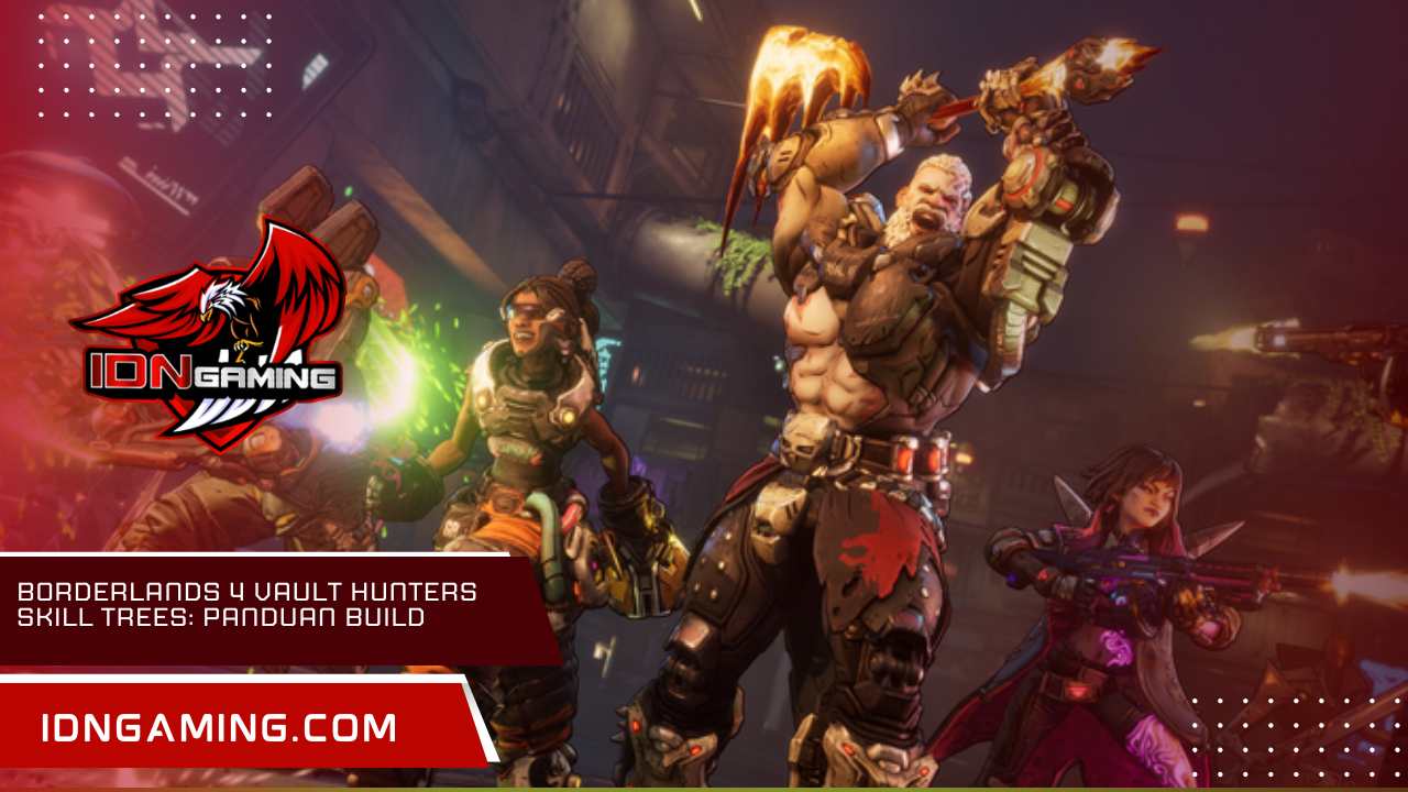 Borderlands 4 Vault Hunters skill trees: Panduan Build Terbaik