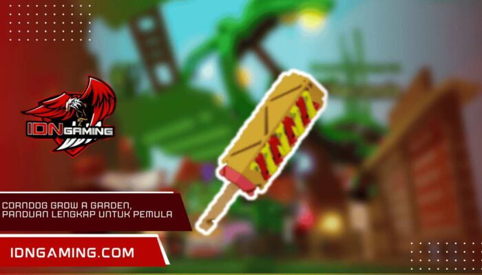 Corndog Grow a Garden, Panduan Lengkap untuk Pemula 2025