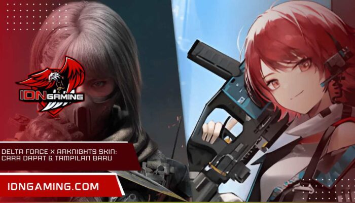 Delta Force x Arknights Skin: Cara Dapat & Tampilan Baru