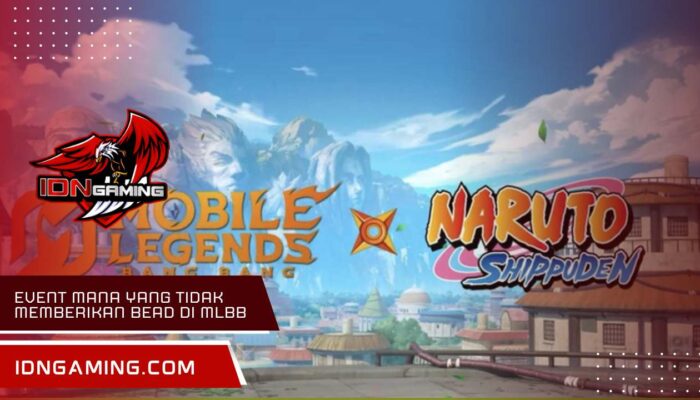 Event mana yang tidak memberikan bead di mlbb x naruto