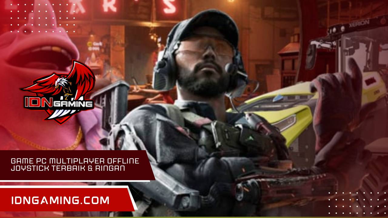 Game PC Multiplayer Offline Joystick terbaik & ringan 2025