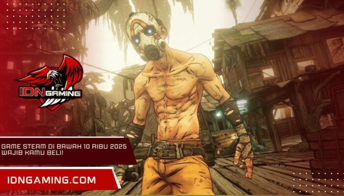 Game Steam di Bawah 10 Ribu 2025 Wajib Kamu Beli!