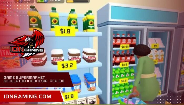 Game Supermarket Simulator Indonesia, Review & Link Download