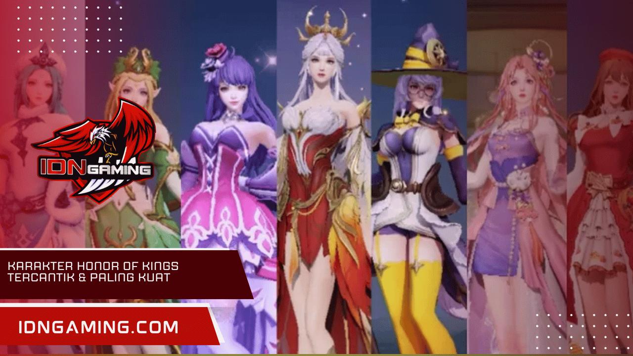 Karakter Honor of Kings Tercantik & Paling Kuat, Siapa Saja?