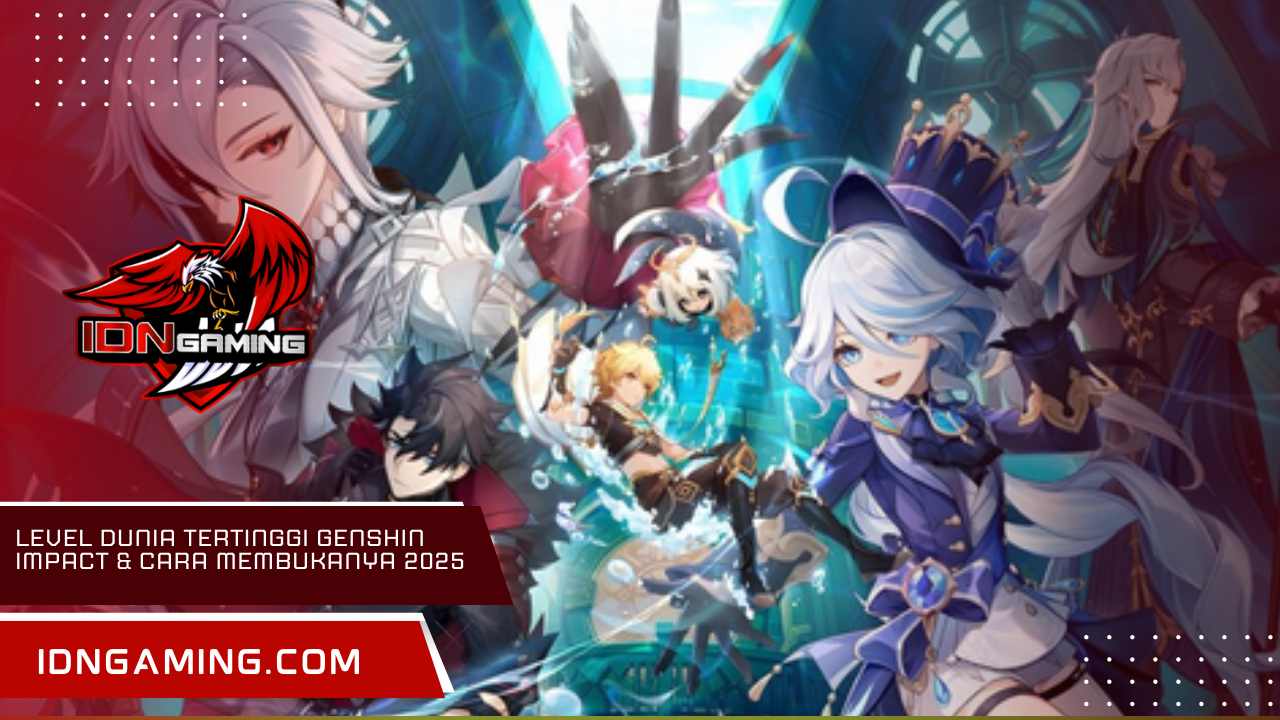 Level dunia tertinggi Genshin Impact & Cara Membukanya 2025