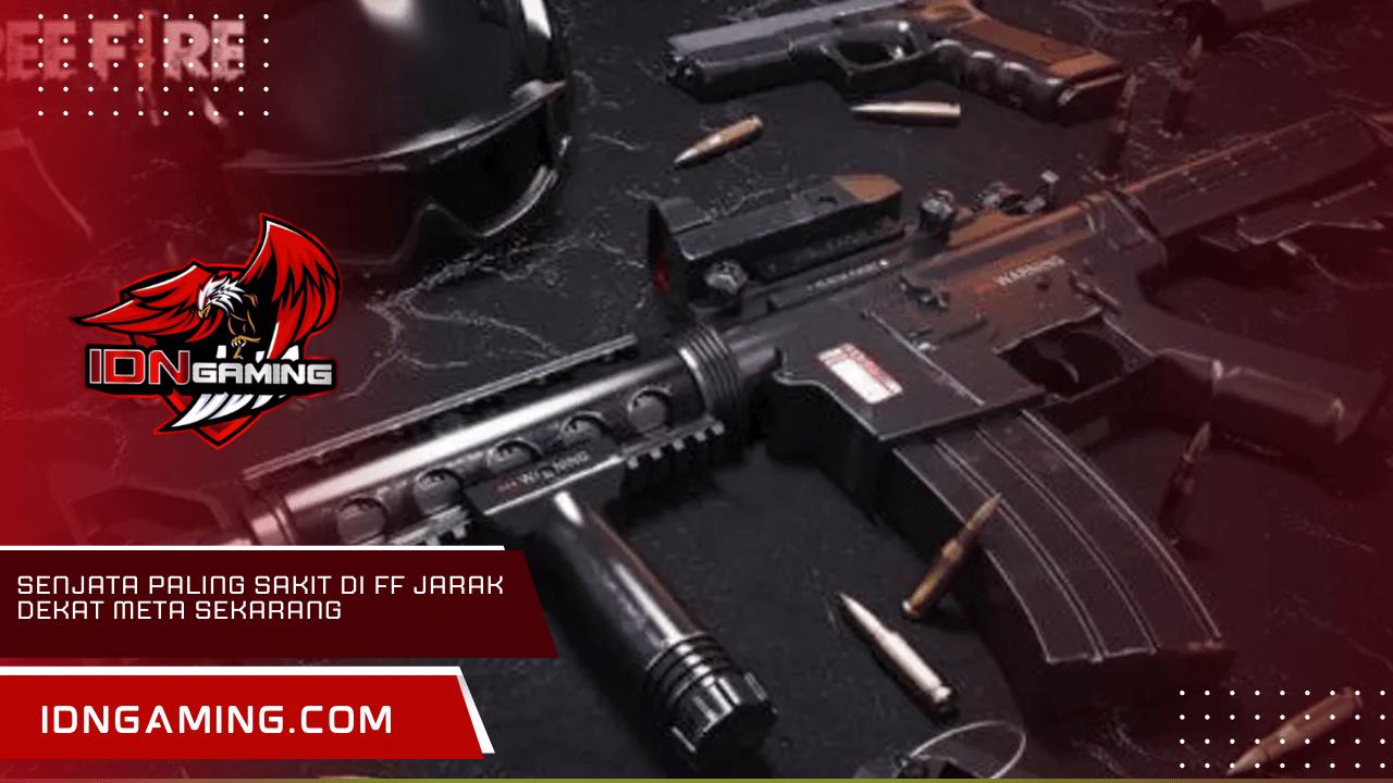 Senjata Paling Sakit di FF Jarak Dekat Meta Sekarang