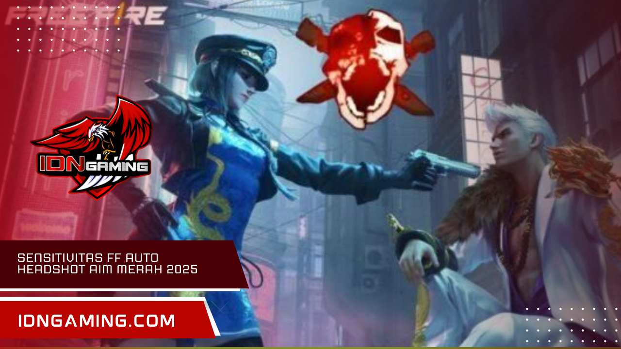 Sensitivitas FF Auto Headshot Aim Merah 2025 Anti Banned
