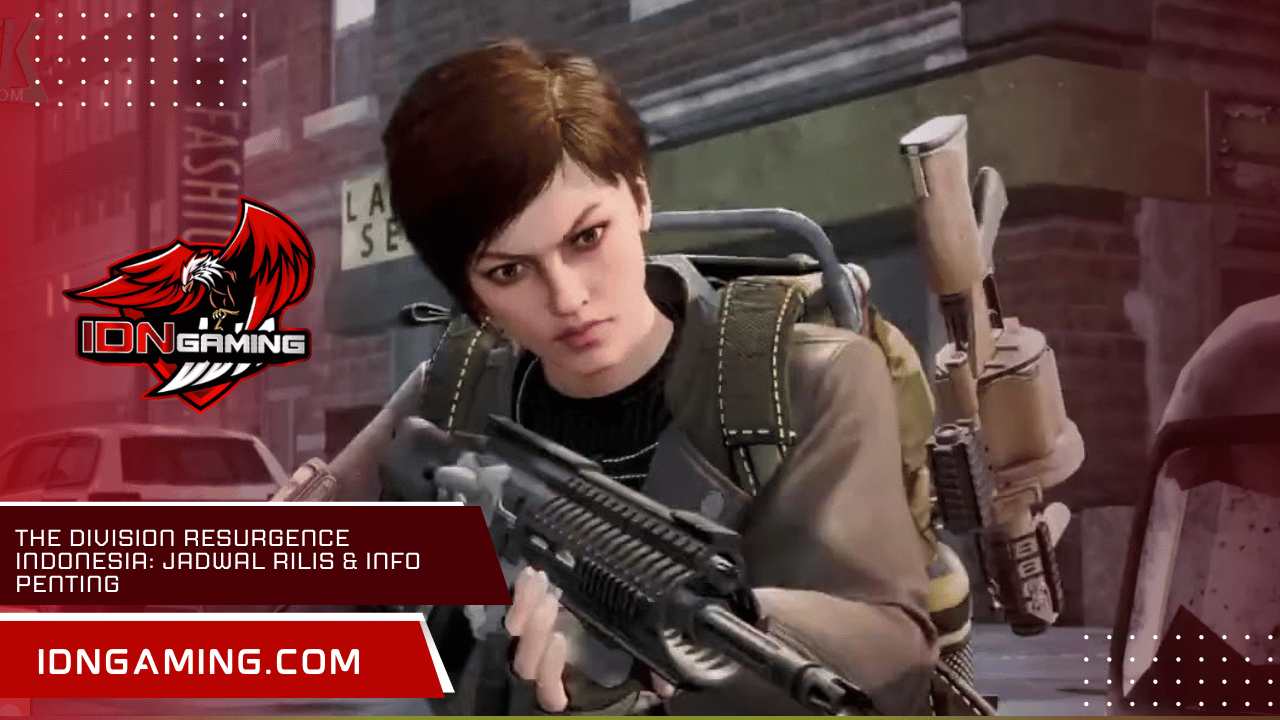 The Division Resurgence Indonesia: Jadwal Rilis & Info Penting